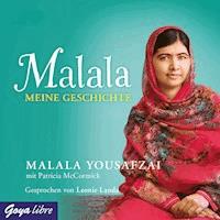 Malala. Meine Geschichte - Malala Yousafzai - Hörbuch