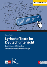 Lyrische Texte im Deutschunterricht - Petra Anders - E-Book