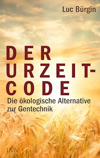 Der Urzeit-Code - Luc Bürgin - E-Book