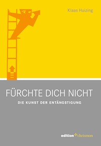 Fürchte dich nicht - Klaas Huizing - E-Book
