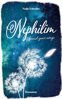 Nephilim - Nadja Schindler - E-Book