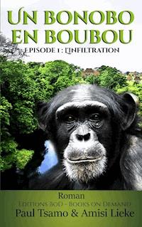 Un bonobo en boubou - Paul Tsamo - E-Book