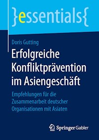 Erfolgreiche Konfliktprävention im Asiengeschäft - Doris Gutting - E-Book