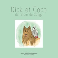 Dick et Coco - Valérie Chèze Masgrangeas - E-Book