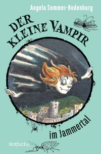 Der kleine Vampir im Jammertal - Angela Sommer-Bodenburg - E-Book
