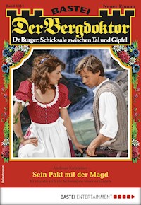 Der Bergdoktor 1911 - Andreas Kufsteiner - E-Book