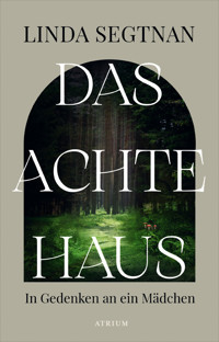 Das achte Haus - Linda Segtnan - E-Book