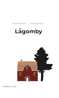 Lågomby - Felix Maier-Lenz - E-Book