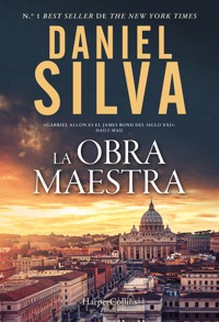 La obra maestra - Daniel Silva - E-Book