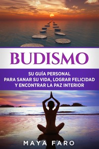 Budismo - Maya Faro - E-Book