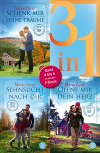 Schenk mir deine Träume / Sehnsucht nach dir / Öffne mir dein Herz - Lost in Love. Die Green-Mountain-Serie - Drei Romane in einem Band - Marie Force - E-Book