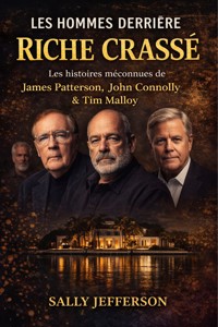 Les Hommes Derrière Riche Crassé - SALLY JEFFERSON - E-Book