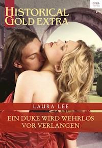Ein Duke wird wehrlos vor Verlangen - Laura Lee - E-Book