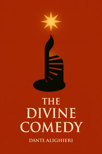 The Divine Comedy - Dante Alighieri - E-Book