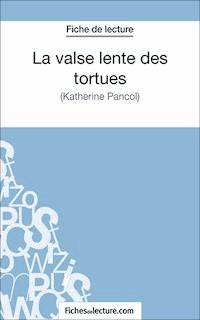 La valse lente des tortues - Amandine Lilois - E-Book