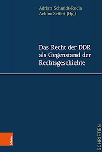 Das Recht der DDR als Gegenstand der Rechtsgeschichte -  - E-Book