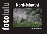 Nord-Sulawesi - fotolulu - E-Book
