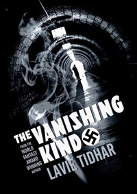 The Vanishing Kind - Lavie Tidhar - E-Book