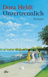 Unzertrennlich - Dora Heldt - E-Book + Hörbuch