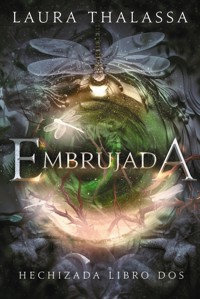 Embrujada - Laura Thalassa - E-Book