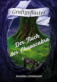 Der Fluch des Chupacabra - Diandra Linnemann - E-Book