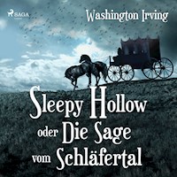 Sleepy Hollow oder Die Sage vom Schläfertal (Ungekürzt) - Washington Irving - Hörbuch