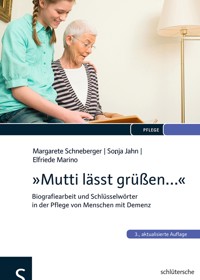 "Mutti lässt grüßen..." - Margarete Schneberger - E-Book