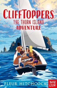 Clifftoppers: The Thorn Island Adventure - Fleur Hitchcock - E-Book