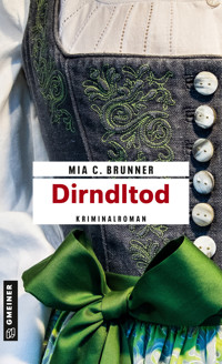 Dirndltod - Mia C. Brunner - E-Book