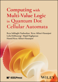 Computing with Multi-Value Logic in Quantum Dot Cellular Automata - Reza Sabbaghi-Nadooshan - E-Book