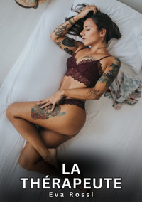 La Thérapeute - Eva Rossi - E-Book