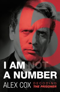 I Am (Not) A Number - Alex Cox - E-Book