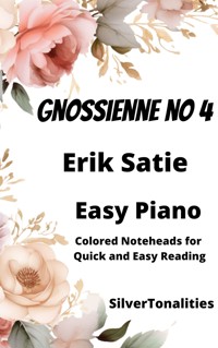 Gnossienne Number 4 Easy Piano Sheet Music with Colored Notation - SilverTonalities - E-Book