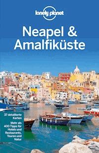 Lonely Planet Reiseführer Neapel & Amalfiküste - Josephine Quintero - E-Book