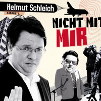 Helmut Schleich, Nicht mit mir - Helmut Schleich - Hörbuch