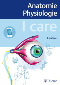 I care Anatomie Physiologie -  - E-Book