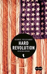 Hard Revolution - George Pelecanos - E-Book