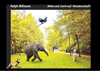 Milan und Jorin auf Wandeschaft - Ralph Billmann - E-Book