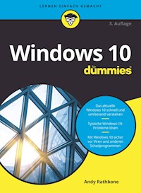 Windows 10 für Dummies - Andy Rathbone - E-Book