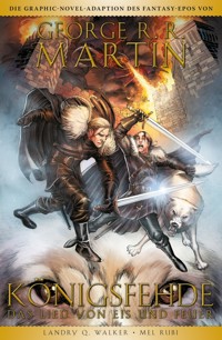 Game of Thrones Graphic Novel - Königsfehde 4 - George R.R. Martin - E-Book