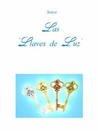 Las 'Llaves de Luz’ - Satya - E-Book