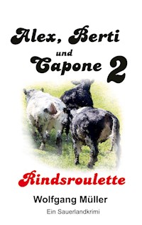 Alex Berti und Capone - Wolfgang Müller - E-Book