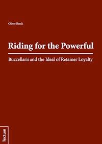 Riding for the Powerful - Oliver Berck - E-Book