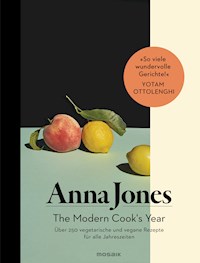 The Modern Cook's Year - Anna Jones - E-Book