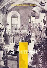 Amphitryon - Jean-Baptiste Poquelin Molière - E-Book