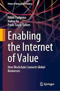 Enabling the Internet of Value -  - E-Book