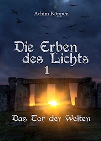 Das Tor der Welten - Achim Köppen - E-Book