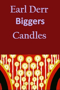 Candles - Earl Derr BIGGERS - E-Book