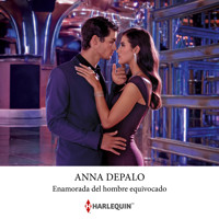 Enamorada del hombre equivocado - ANNA DEPALO - Hörbuch