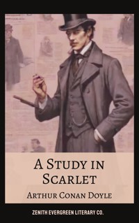 A Study in Scarlet - Arthur Conan Doyle - E-Book